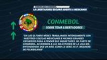 Los ecos por la salida de México de la Libertadores