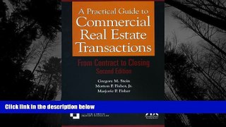 READ book  A Practical Guide to Commercial Real Estate Transactions: From Contract to Closing