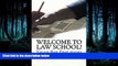 READ THE NEW BOOK Welcome To Law School!   A RECOMMENDED LAW E-BOOK*  LOOK INSIDE!! !: LAW
