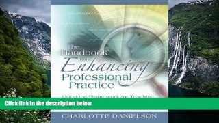 Big Sales  The Handbook for Enhancing Professional Practice: Using the Framework for Teaching in