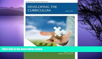 Buy NOW  Developing the Curriculum (8th Edition) (Allyn   Bacon Educational Leadership)  Premium