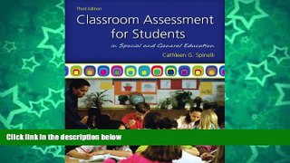 Buy NOW  Classroom Assessment for Students in Special and General Education (3rd Edition)  Premium