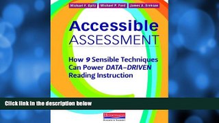 Deals in Books  Accessible Assessment: How 9 Sensible Techniques Can Power Data-Driven Reading