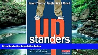 Big Sales  Upstanders: How to Engage Middle School Hearts and Minds with Inquiry  Premium Ebooks