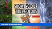 Buy NOW  Showing Our True Colors (True Success Book)  Premium Ebooks Best Seller in USA