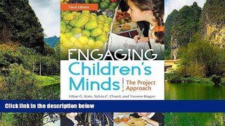 Big Sales  Engaging Children s Minds: The Project Approach, 3rd Edition  Premium Ebooks Best