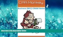 PDF [DOWNLOAD] CPA Monkey - CRAM Notes for the CPA Business Enviroment   Concepts Exam 2015-2016