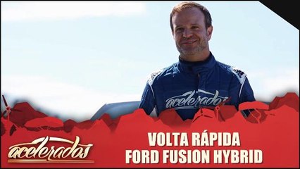 Volta Rápida -Ford Fusion Hybrid