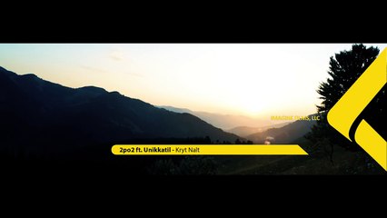 2po2 ft. UniKKatiL - Kryt Nalt (Official Video)