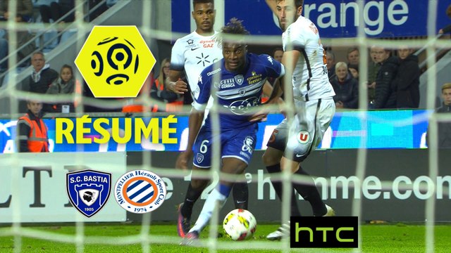SC Bastia - Montpellier Hérault SC (1-1) - Résumé - (SCB-MHSC) / 2016-17