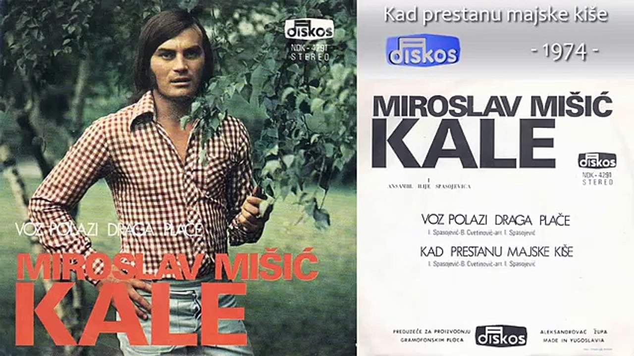 Miroslav Misic Kale - Kad prestanu majske kise - (Audio 1974)