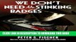 [PDF] We Don t Need No Stinking Badges (The Hollywood Murder Mysteries) (Volume 2) Full Online