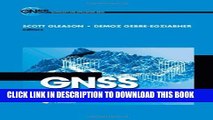 Ebook GNSS Applications and Methods [With DVD] (GNSS Technology and Applications) Free Download