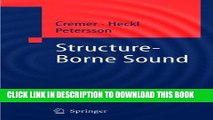 Best Seller Structure-Borne Sound: Structural Vibrations and Sound Radiation at Audio Frequencies