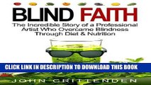 [PDF] Blind Faith: Reverse Macular Degeneration Thru Diet   Nutrition Full Online