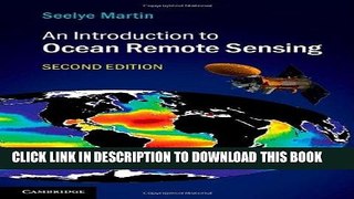 Best Seller An Introduction to Ocean Remote Sensing Free Read