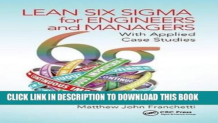 Best Seller Lean Six Sigma for Engineers and Managers: With Applied Case Studies Free Read