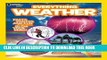 Best Seller National Geographic Kids Everything Weather: Facts, Photos, and Fun that Will Blow You
