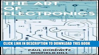Best Seller The Art of Electronics Free Read