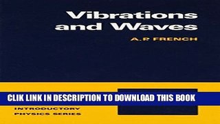 Ebook Vibrations and Waves (M.I.T. Introductory Physics) Free Read
