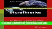 Best Seller Biorefineries: For Biomass Upgrading Facilities (Green Energy and Technology) Free