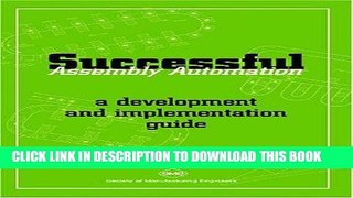 Ebook Successful Assembly Automation: A Development and Implementation Guide Free Read