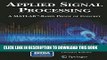 Ebook Applied Signal Processing: A MATLABTM-Based Proof of Concept (Signals and Communication
