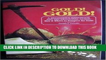[PDF] Mobi Gold! Gold! How and Where to Prospect for Gold (Prospecting and Treasure Hunting) Full