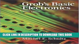 Best Seller Grob s Basic Electronics Free Read
