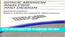 Best Seller Space Mission Analysis and Design (Space Technology Library) Free Read