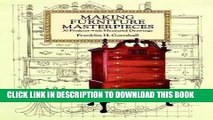 Best Seller Making Furniture Masterpieces: 30 Projects with Measured Drawings (Dover Woodworking)