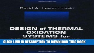 Best Seller Design of Thermal Oxidation Systems for Volatile Organic Compounds Free Read