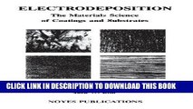 Best Seller Electrodeposition: The Materials Science of Coatings and Substrates (Materials Science