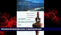 Read books  Hard Bargaining in Sumatra: Western Travelers and Toba Bataks in the Marketplace of