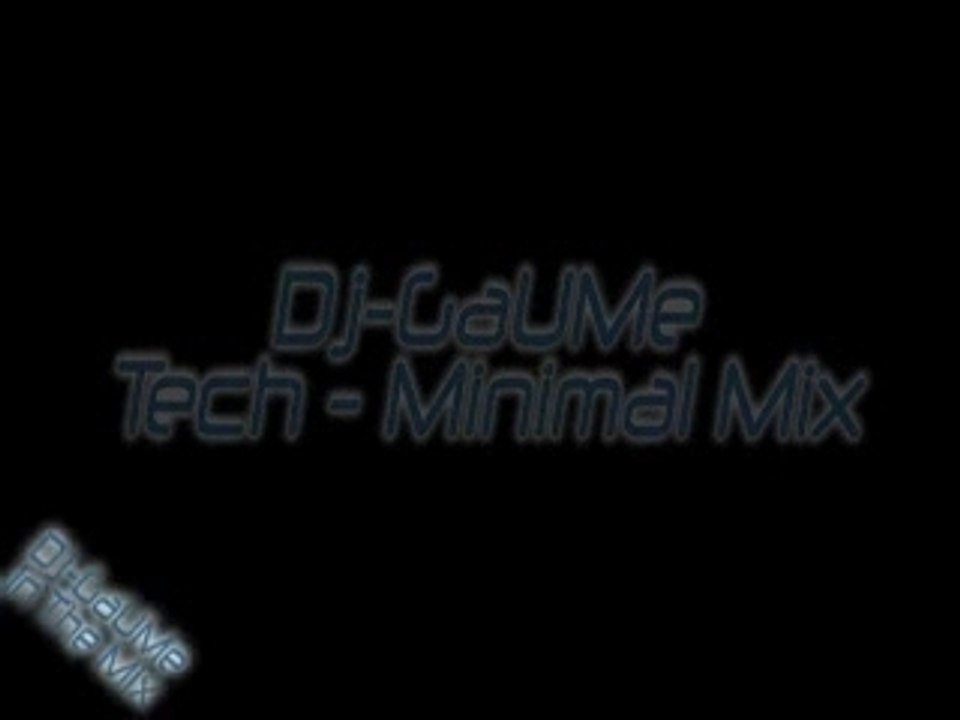 Dj-GaUMe Mix Tech / Minimal on Cdj-800 + DJM 400