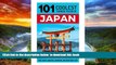 GET PDFbook  Japan: Japan Travel Guide: 101 Coolest Things to Do in Japan (Tokyo Travel, Kyoto