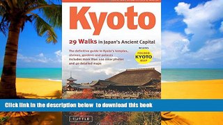 liberty book  Kyoto, 29 Walks in Japan s Ancient Capital: . READ ONLINE