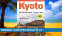 liberty book  Kyoto, 29 Walks in Japan s Ancient Capital: . READ ONLINE