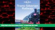 Best books  Lonely Planet Trans-Siberian Railway (Travel Guide) [DOWNLOAD] ONLINE
