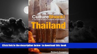Best book  CultureShock! Thailand: A Survival Guide to Customs and Etiquette (Cultureshock