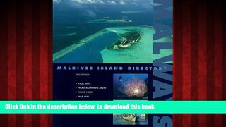 Read books  Malways: Maldives Island Directory [DOWNLOAD] ONLINE