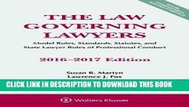 Best Seller The Law Governing Lawyers: Model Rules, Standards, Statutes, and State Lawyer Rules of