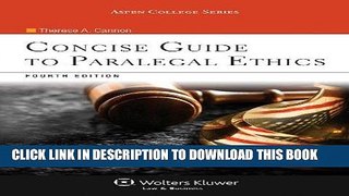 Best Seller Concise Guide To Paralegal Ethics, (with Aspen Video Series: Lessons in Ethics),