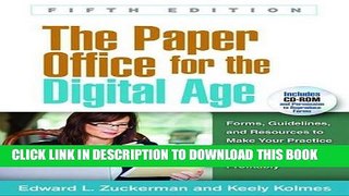 Best Seller The Paper Office for the Digital Age, Fifth Edition: Forms, Guidelines, and Resources
