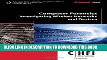 Best Seller Computer Forensics: Investigating Wireless Networks and Devices (EC-Council Press)