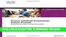 Ebook Cisco Unified Customer Voice Portal: Building Unified Contact Centers (Networking
