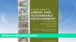 READ  A Legal Guide to Urban and Sustainable Development for Planners, Developers and Architects