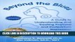 [PDF] Beyond the Blues: A Guide to Understanding And Treating Prenatal And Postpartum Depression