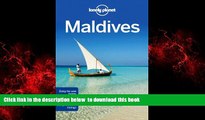 liberty books  Lonely Planet Maldives (Travel Guide) BOOOK ONLINE