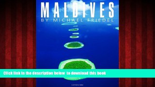 liberty books  Maldives: The Very Best of Michael Friedel BOOOK ONLINE